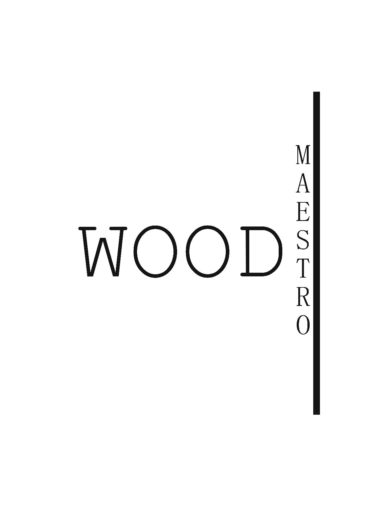 WoodMaestro